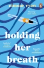 Holding Her Breath - Book
