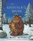 The Gruffalo's Wean : The Gruffalo's Child in Scots - Book