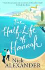 The Half-Life Of Hannah - Book