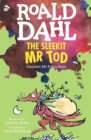 The Sleekit Mr Tod : Fantastic Mr Fox in Scots - eBook