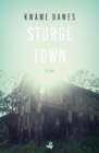 Sturge Town : Poems - Book