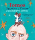 Tomos Llygoden y Theatr a'r Seren Fyd-Enwog - eBook
