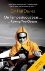 On Tempestuous Seas ... Rowing Two Oceans - Book