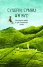 Cynefin, Cymru a'r Byd : Daearyddiaeth Heddiw ar Gyfer Cenedlaethau'r Dyfodol - Book