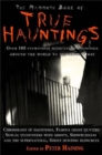 The Mammoth Book of True Hauntings - Book