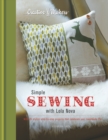 Creative Makers: Simple Sewing with Lola Nova - eBook