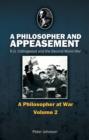 A Philosopher and Appeasement : R.G. Collingwood and the Second World War Issue 2 - Book