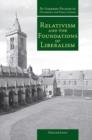 Relativism and the Foundations of Liberalism - eBook