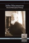 John Macmurray : Selected Philosophical Writings - eBook