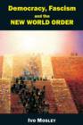 Democracy, Fascism and the New World Order - eBook
