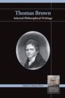 Thomas Brown : Selected Philosophical Writings - eBook