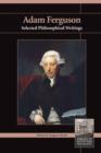 Adam Ferguson : Selected Philosophical Writings - eBook