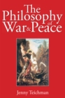 The Philosophy of War and Peace - eBook