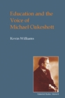 Education and the Voice of Michael Oakeshott - eBook