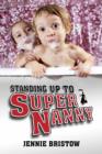 Standing Up to Supernanny - eBook