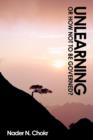 Unlearning : or 'How NOT To Be Governed?' - eBook