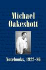 Michael Oakeshott : Notebooks, 1922-86 - eBook