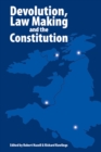 Devolution, Law Making and the Constitution - eBook
