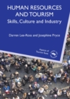 Human Resources and Tourism : Skills, Culture and Industry - eBook
