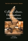 Coffee Culture, Destinations and Tourism - eBook