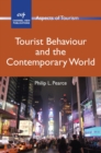 Tourist Behaviour and the Contemporary World - eBook