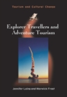 Explorer Travellers and Adventure Tourism - eBook