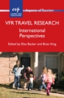 VFR Travel Research : International Perspectives - eBook