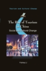 The Rise of Tourism in China : Social and Cultural Change - eBook
