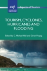 Tourism, Cyclones, Hurricanes and Flooding - eBook