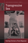Transgressive Sex : Subversion and Control in Erotic Encounters - eBook