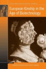 European Kinship in the Age of Biotechnology - eBook