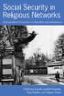 Social Security in Religious Networks : Anthropological Perspectives on New Risks and Ambivalences - eBook