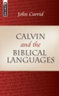 Calvin and the Biblical Languages - Book