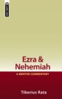 Ezra & Nehemiah : A Mentor Commentary - Book