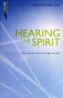 Hearing the Spirit : Knowing the Father through the Son. - Book