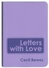 Letters With Love : Flexible Soft Cover Gift Edition - Book