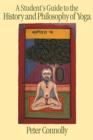 A Student's Guide to the History and Philosophy of Yoga - eBook