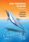Flow Phenomena in Nature : Inspiration, Learning and Applications v. 2 - eBook