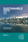 The Sustainable City : Urban Regeneration and Sustainability v. 7 - eBook