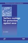 Surface Coatings for Protection Against Wear - eBook