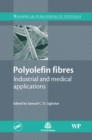 Polyolefin Fibres : Industrial and Medical Applications - eBook