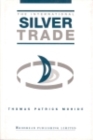 The International Silver Trade - eBook