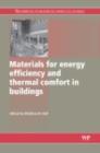 Materials for Energy Efficiency and Thermal Comfort in Buildings - eBook