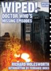 Wiped! Doctor Who's Missing Episodes - Book