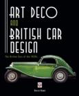 Art Deco and British Car Design : The Airline Cars of the 1930s - eBook