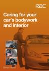 Caring for Your Car's Bodywork and Interior - eBook