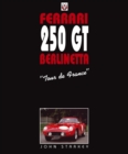 Ferrari 250GT : Tour de France - eBook
