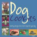 Dog Cookies : Healthy Allergen-Free Treat Recipes for Your Dog - eBook