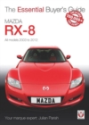 Mazda Rx-8: Alll Models 2003 to 2012 - Book
