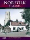 Norfolk Villages : Photographic Memories - Book